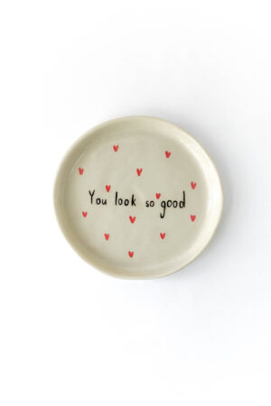 Тарелочка "You look so good"