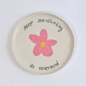 Большая тарелка «Stop overthinking»